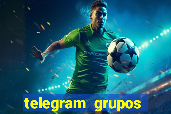 telegram grupos pode tudo